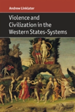 Bertrand.pt - Violence And Civilization In The Western States-Systems