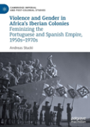 Violence And Gender In Africa'S Iberian Colonies