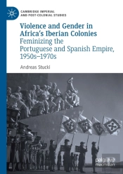 Violence And Gender In Africa'S Iberian Colonies
