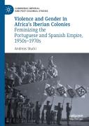 Violence And Gender In Africa'S Iberian Colonies