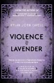 Violence And Lavender