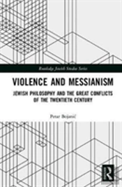 Violence And Messianism