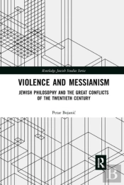 Violence And Messianism