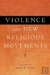 Violence And New Religious Movements