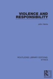 Violence And Responsibility