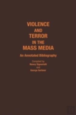 Bertrand.pt - Violence And Terror In The Mass Media