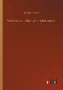 Violence And The Labor Movement