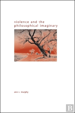 Bertrand.pt - Violence And The Philosophical Imaginary