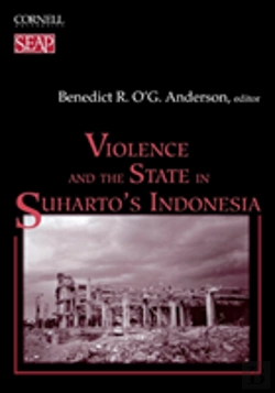 Bertrand.pt - Violence And The State In Suharto'S Indonesia