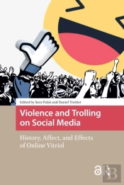 Violence And Trolling On Social Media