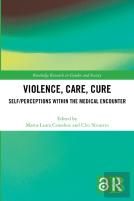 Violence, Care, Cure