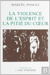 Violence De L'Esprit Pitie Du Coeur