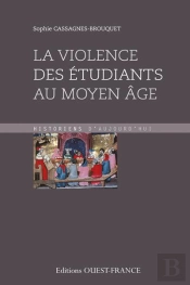 Violence Des Etudiants Au Moyen Age