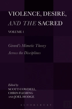 Bertrand.pt - Violence, Desire, And The Sacred, Volume 1