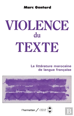 Bertrand.pt - Violence Du Texte ; La Littérature Marocaine De Langue Française