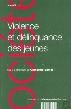 Bertrand.pt - Violence Et Delinquance Des Jeunes