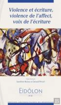 Bertrand.pt - Violence Et Écriture ; Violence De L'Affect Voix De L'Écriture