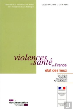 Bertrand.pt - Violence Et Sante En France : Etat Des Lieux