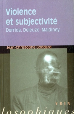 Bertrand.pt - Violence Et Subjectivité ; Derrida, Deleuze, Maldiney