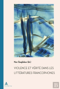 Bertrand.pt - Violence Et Vérité Dans Les Littératures Francophones
