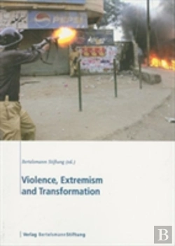 Bertrand.pt - Violence, Extremism, And Transformation