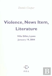 Violence, Faits Divers, Litterature