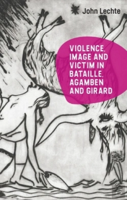 Bertrand.pt - Violence, Image And Victim In Bataille, Agamben And Girard