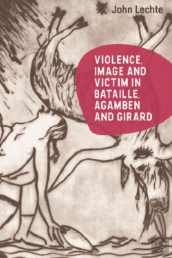 Bertrand.pt - Violence, Image And Victim In Bataille, Agamben And Girard
