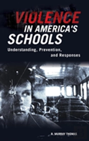 Violence In America'S Schools