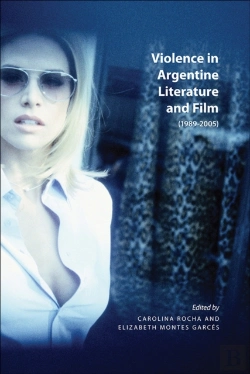 Bertrand.pt - Violence In Argentine Literature And Film