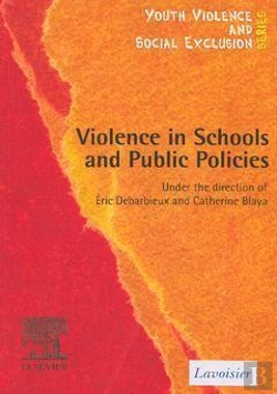Bertrand.pt - Violence In Schools And Public Policies ; Collection Youth Violence Social Exclusion