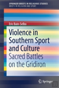 Bertrand.pt - Violence In Southern Sport And Culture