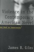 Violence In The Contemporary American Novel