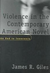 Violence In The Contemporary American Novel