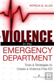 Violence In The Emergency Department