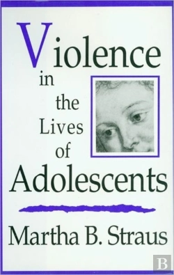 Bertrand.pt - Violence In The Lives Of Adolescents
