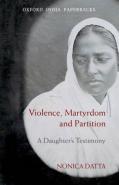 Violence, Martyrdom And Partition