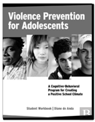 Violence Prevention For Adolescents, Student Workbook