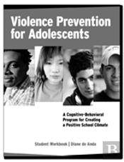 Violence Prevention For Adolescents, Student Workbook