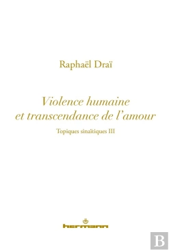 Bertrand.pt - Violence Repetitive Et La Transcendance De L'Amour (La)
