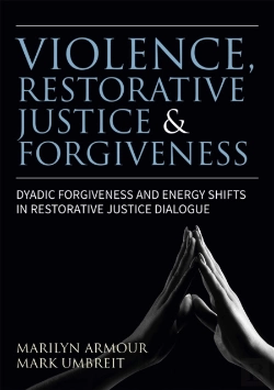 Bertrand.pt - Violence, Restorative Justice, And Forgiveness