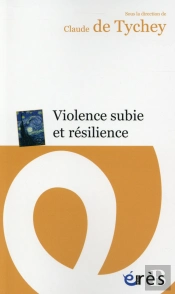 Violence Subie Et Résilience