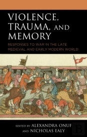 Violence, Trauma, And Memory