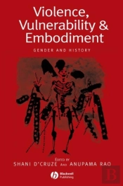 Violence, Vulnerability And Embodiment