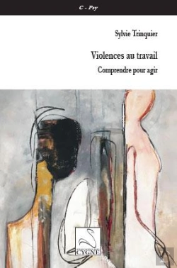 Bertrand.pt - Violences Au Travail : Comprendre Pour Agir
