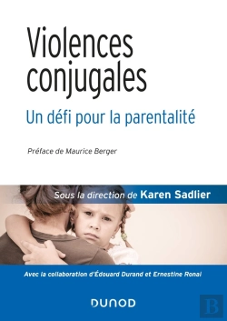 Bertrand.pt - Violences Conjugales : Un Défi Pour La Parentalité