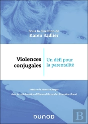 Violences Conjugales : Un Défi Pour La Parentalité