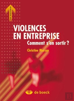 Bertrand.pt - Violences En Entreprise ; Comment S'En Sortir ?