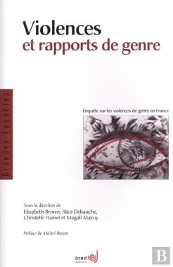 Bertrand.pt - Violences Et Rapports De Genre : Enquête Sur Les Violences De Genre En France