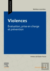 Violences : Évaluation, Prise En Charge Et Prévention